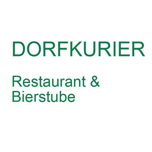Dorfkurier Restaurant & Bierstube 