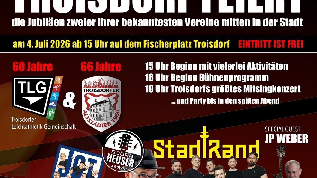 TROISDORF FEIERT die Jubiläen zweier ihrer bekanntesten Vereine mitten in der Stadt! (4.7.26, Fischerplatz)