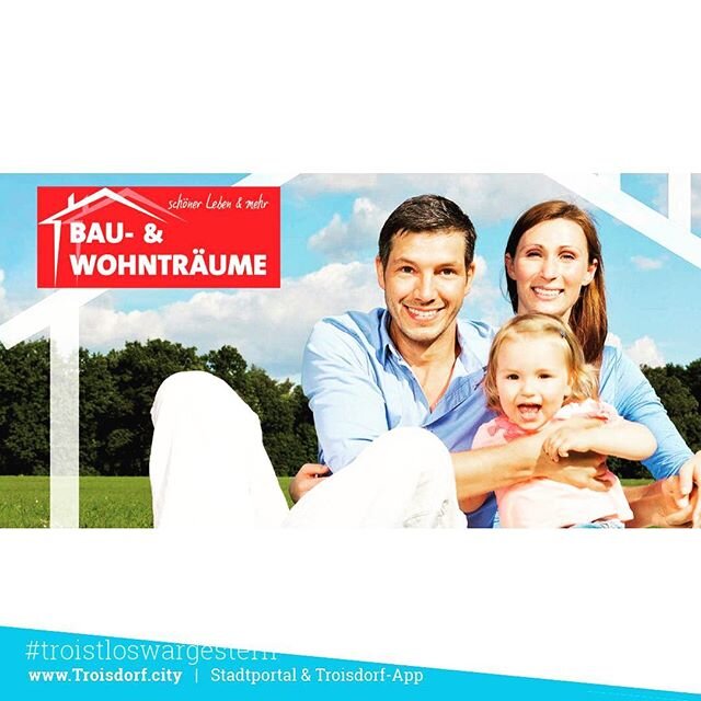 Ob Immobilienbesitzer Häuslebauer oder Mieter die Bau Wohnträume in Troisdorf bietet am 17 und 18 März ein Wochenende voller Informationen rund um... Ob Immobilienbesitzer Häuslebauer oder Mieter die Bau Wohnträume in Troisdorf bietet am 17 und 18 März ein Wochenende voller Informationen rund um...